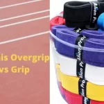 tennis overgrip vs grip
